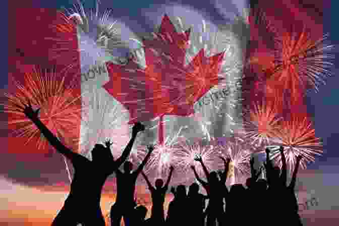 A Photo Of A Group Of People Celebrating Canada Day, With Fireworks In The Background Pursuing Grandmother Of The Starlings Dream: Canada English And The Starling Home