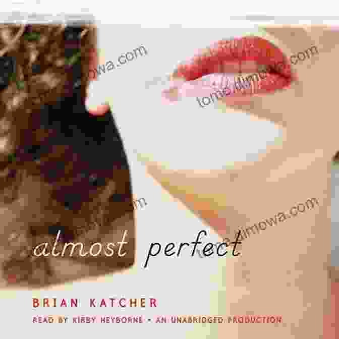 Book Cover Of 'Almost Perfect' By Brian Katcher Almost Perfect Brian Katcher