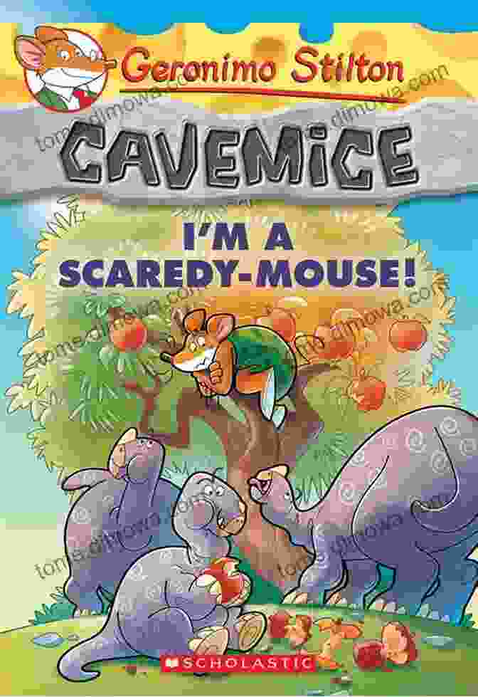 Geronimo Stilton: Cavemice Scaredy Mouse Geronimo Stilton Cavemice #7: I M A Scaredy Mouse