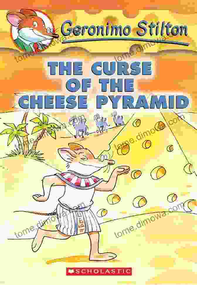 Geronimo Stilton In Ancient Egypt, Surrounded By Pyramids And Hieroglyphs My Name Is Stilton Geronimo Stilton (Geronimo Stilton #19)