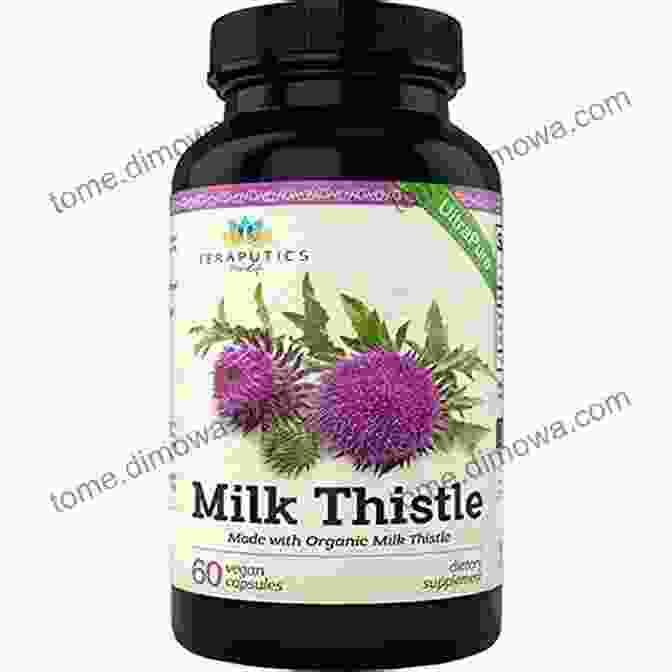 Milk Thistle Seed Extract For Liver Health Herbal Supplements: Top 10 Herbal Supplements And Their Benefits