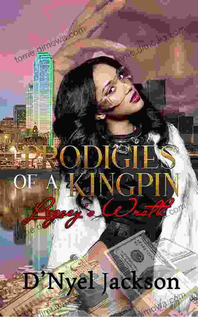 Prodigies Of Kingpin Legacy Wrath Book Cover Prodigies Of A Kingpin: Legacy S Wrath