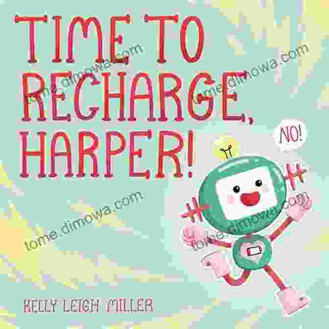 Time To Recharge Book Cover By Harper Kelly Leigh Miller Time To Recharge Harper Kelly Leigh Miller