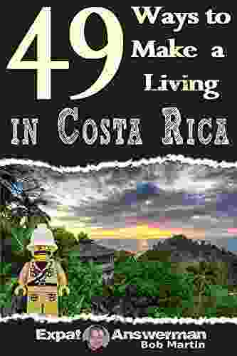 49 Ways To Make A Living In Costa Rica