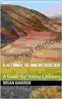 A Lost World: The John Day Fossil Beds: A Guide For Young Children