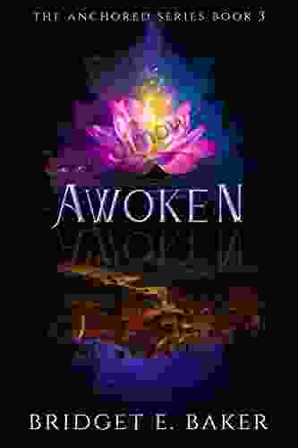 Awoken: An Urban Fantasy (The Anchored 3)