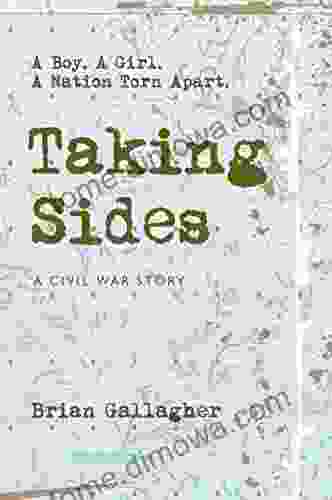 Taking Sides: A Boy A Girl A Nation Torn Apart