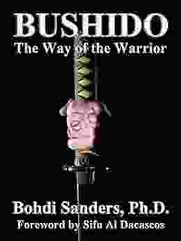 BUSHIDO: The Way of the Warrior