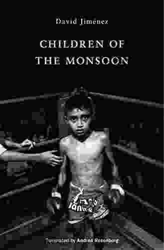 Children Of The Monsoon Brad Olsen