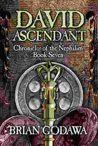 David Ascendant (Chronicles Of The Nephilim 7)