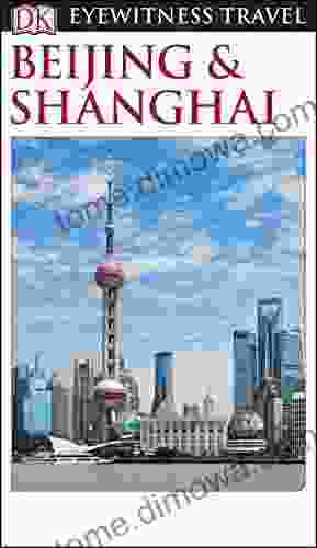 DK Eyewitness Beijing and Shanghai (Travel Guide)