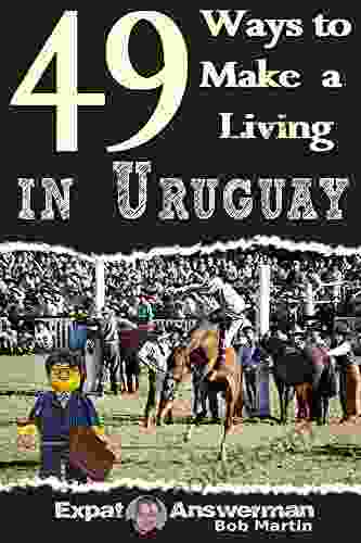 49 Ways to Make a Living in Uruguay