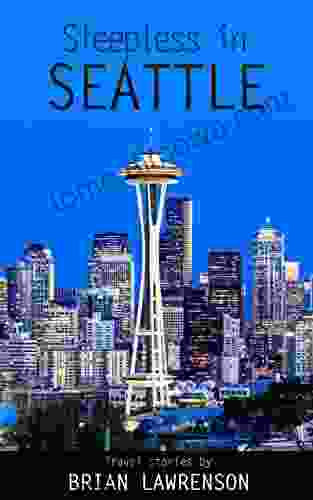 Sleepless In Seattle (American Travel Series)