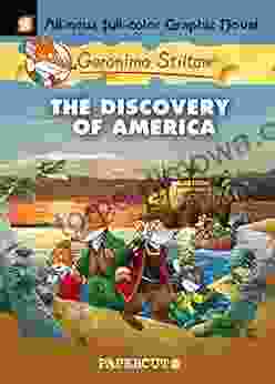 Geronimo Stilton Graphic Novels #1: The Discovery of America