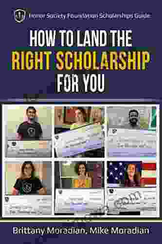 Honor Society Foundation Scholarships Guide: How To Land The Right Scholarship For You (Honor Society Strength Honor)