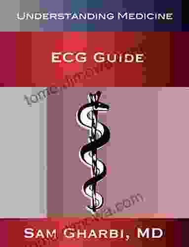 How To Understand Interpret ECGs: A Complete Guide