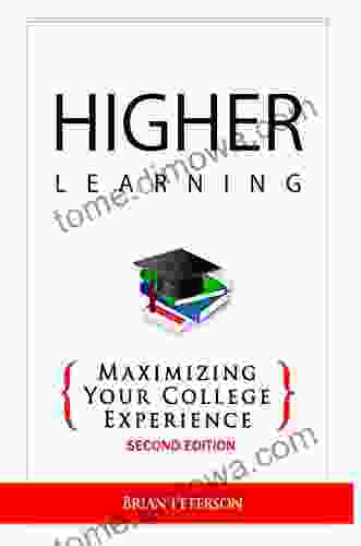 Higher Learning: Maximizing Your College Experience