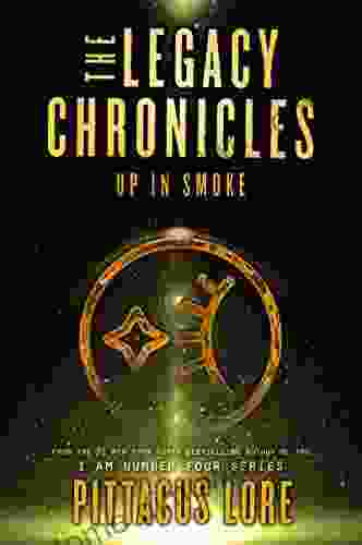 The Legacy Chronicles: Up In Smoke