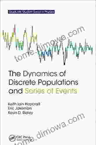 The Dynamics Of Discrete Populations And Of Events (Graduate Student In Physics)