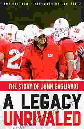 A Legacy Unrivaled: The Story Of John Gagliardi