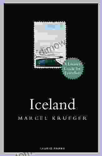 Iceland: A Literary Guide For Travellers (Literary Guides For Travellers)