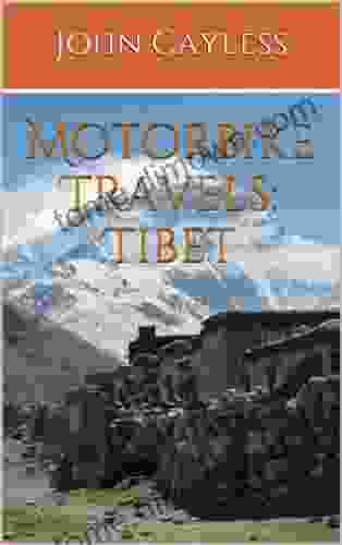 Motorbike Travels: Tibet Niall Harbison