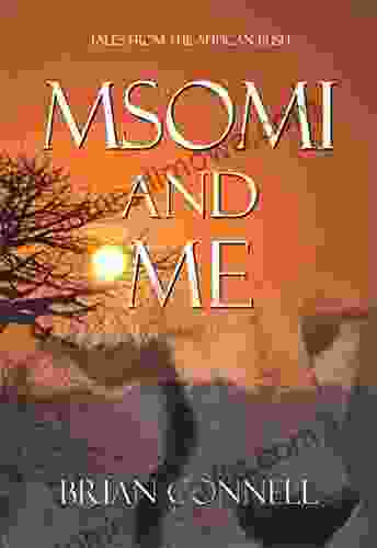 Msomi and Me: Tales from the African bush