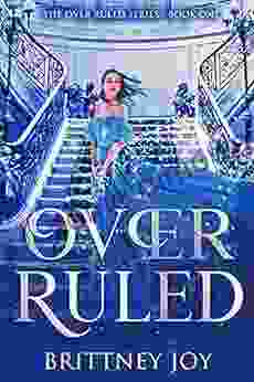 OverRuled (The Over Ruled 1)