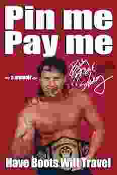 Pin Me Pay Me : Have Boots Will Travel