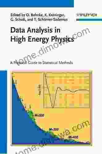 Data Analysis In High Energy Physics: A Practical Guide To Statistical Methods