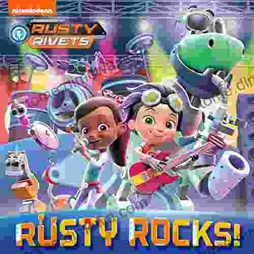 Rusty Rocks (Rusty Rivets) Course Hero