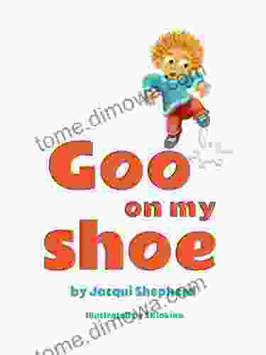 Goo On My Shoe Jacqui Shepherd