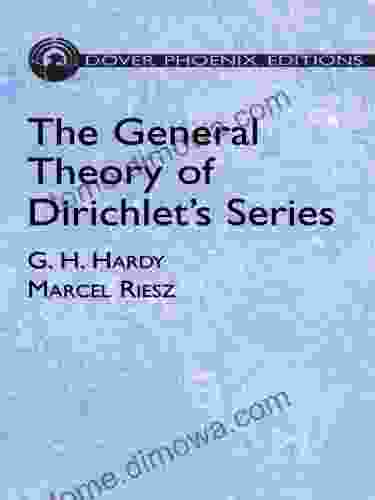 The General Theory Of Dirichlet S (Dover On Mathematics)