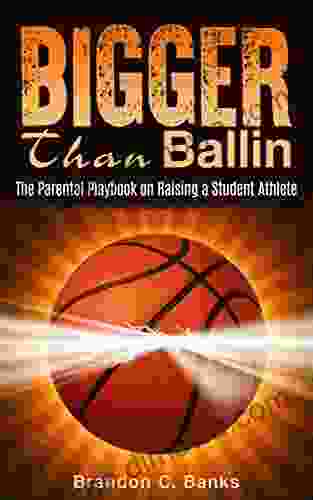 Bigger Than Ballin: The Parental Playbook On Raising A Student Athlete