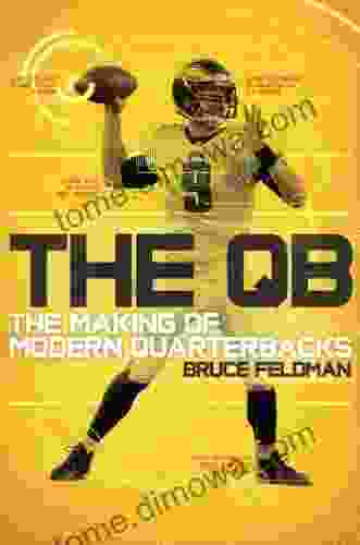 The QB: The Making of Modern Quarterbacks