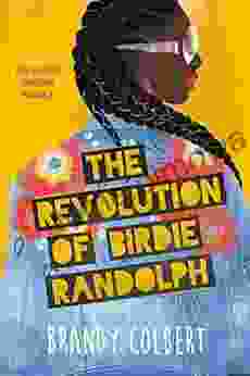 The Revolution Of Birdie Randolph