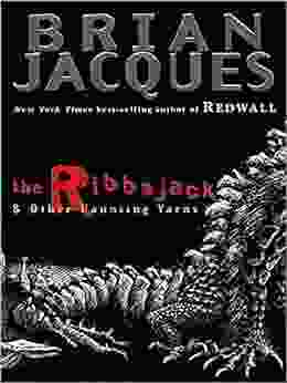 The Ribbajack: And Other Haunting Tales