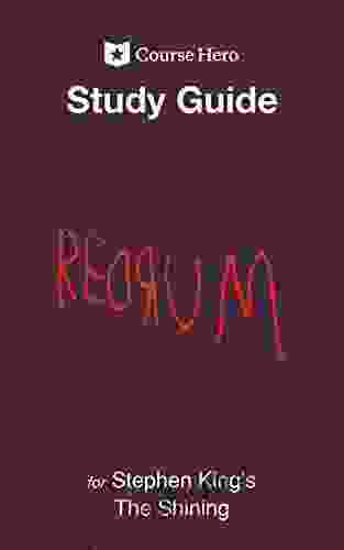 Study Guide For Stephen King S The Shining (Course Hero Study Guides)