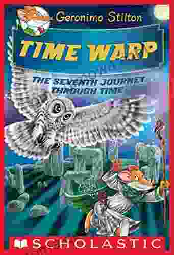 Time Warp (Geronimo Stilton Journey Through Time #7)