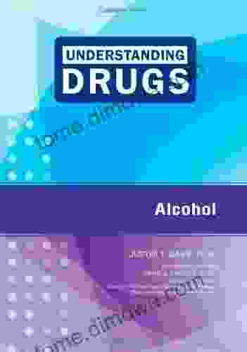 Understanding Drugs Alcohol Justin T Gass