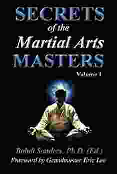 Secrets Of The Martial Arts Masters