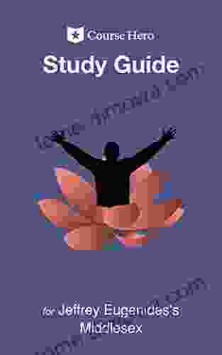 Study Guide For Jeffrey Eugenides S Middlesex (Course Hero Study Guides)