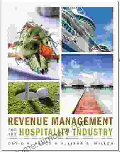 Revenue Management for the Hospitality Industry