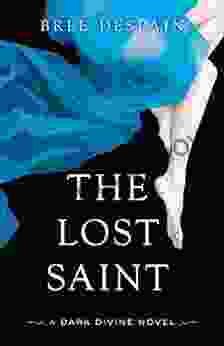 The Lost Saint (The Dark Divine 2)