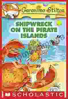 Shipwreck On The Pirate Islands (Geronimo Stilton #18)
