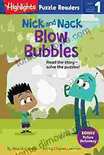 Nick And Nack Blow Bubbles (Highlights Puzzle Readers)