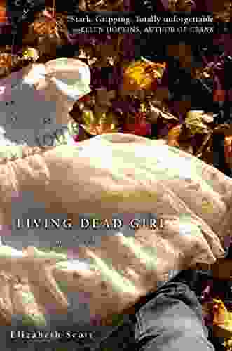 Living Dead Girl Elizabeth Scott