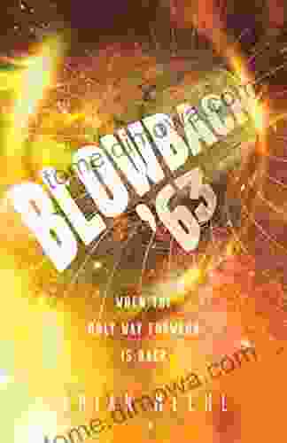 Blowback 63: When the Only Way Forward Is Back (Blowback Trilogy 2)